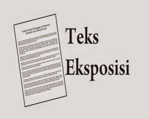 teks eksposisi