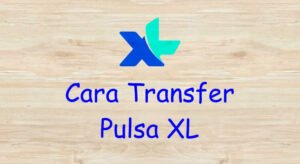 cara transfer pulsa xl